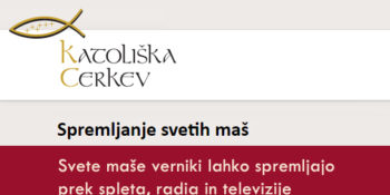 Spremljanje svetih maš prek medijev